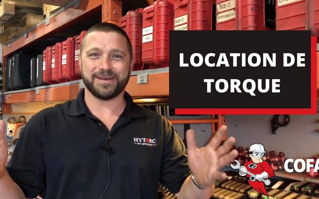 LOCATION DE TORQUE INDUSTRIEL (LES BONNES QUESTIONS)