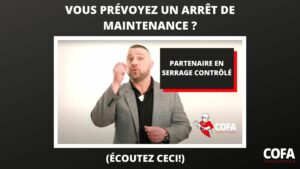COFA arrêt de maintenance