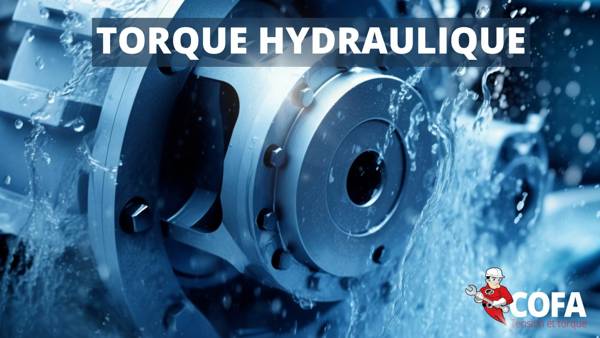 torque hydraulique COFA Hytorc